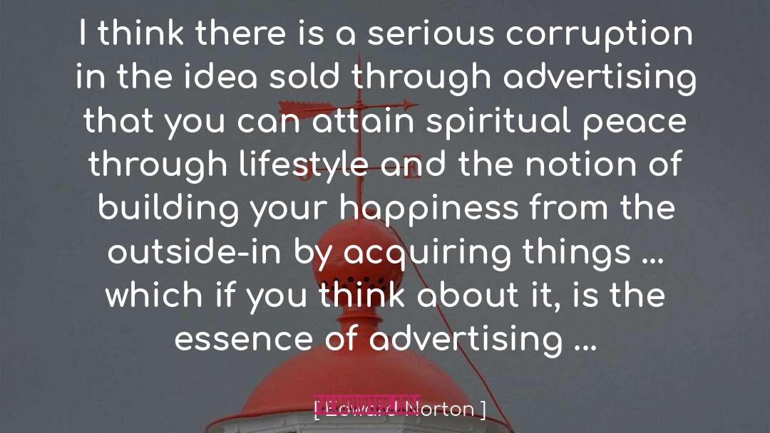 Advertising quotes by Edward Norton