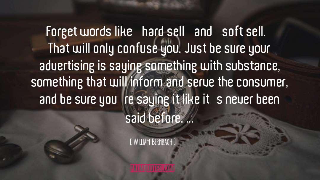 Advertising quotes by William Bernbach