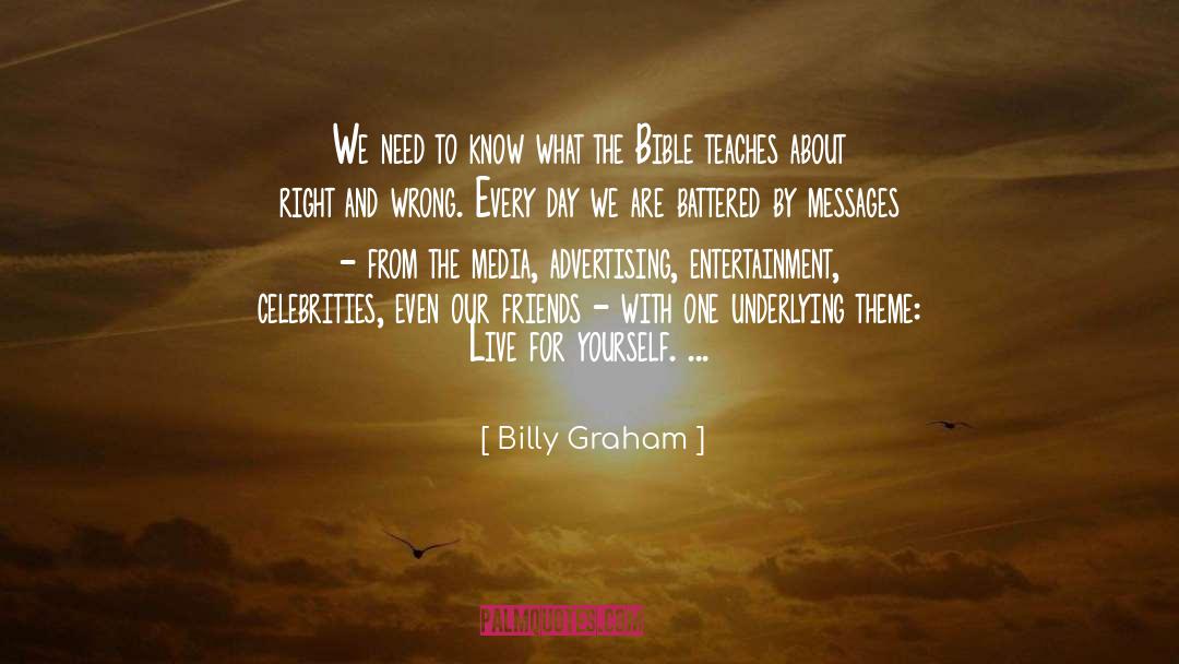 Advertising quotes by Billy Graham