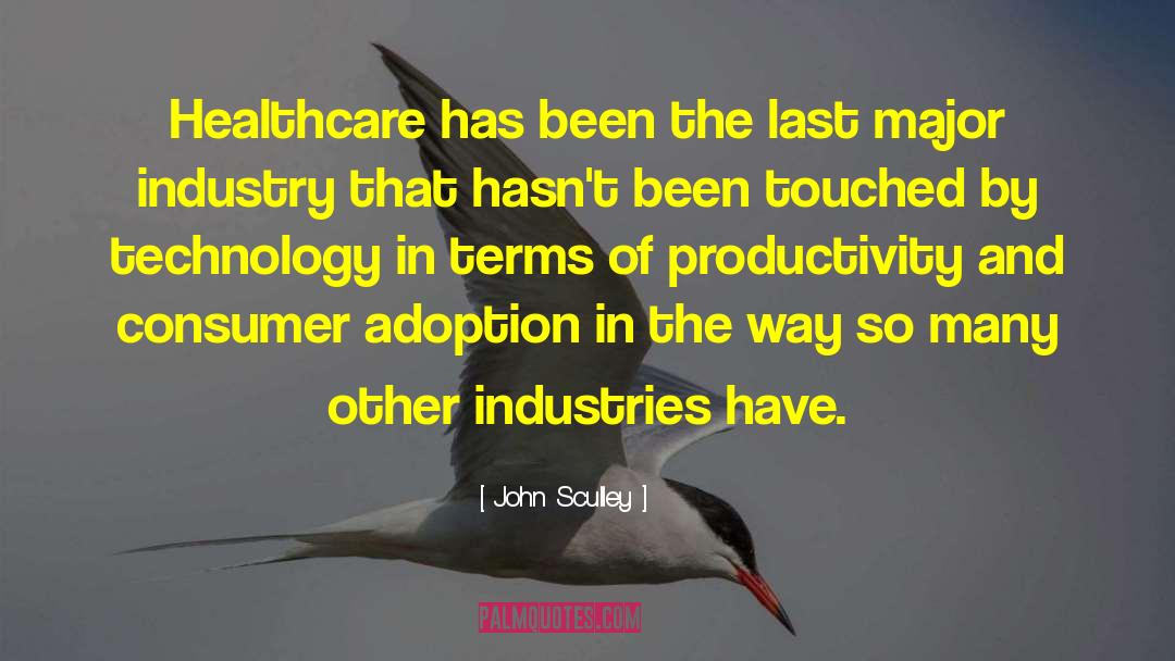 Advertising Technology quotes by John Sculley