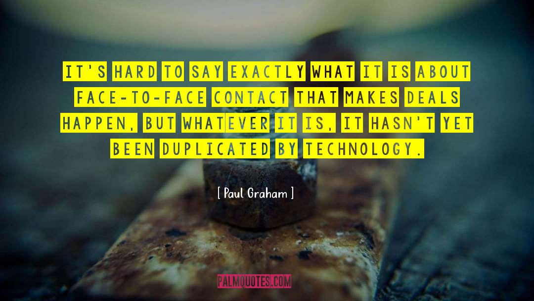 Advertising Technology quotes by Paul Graham