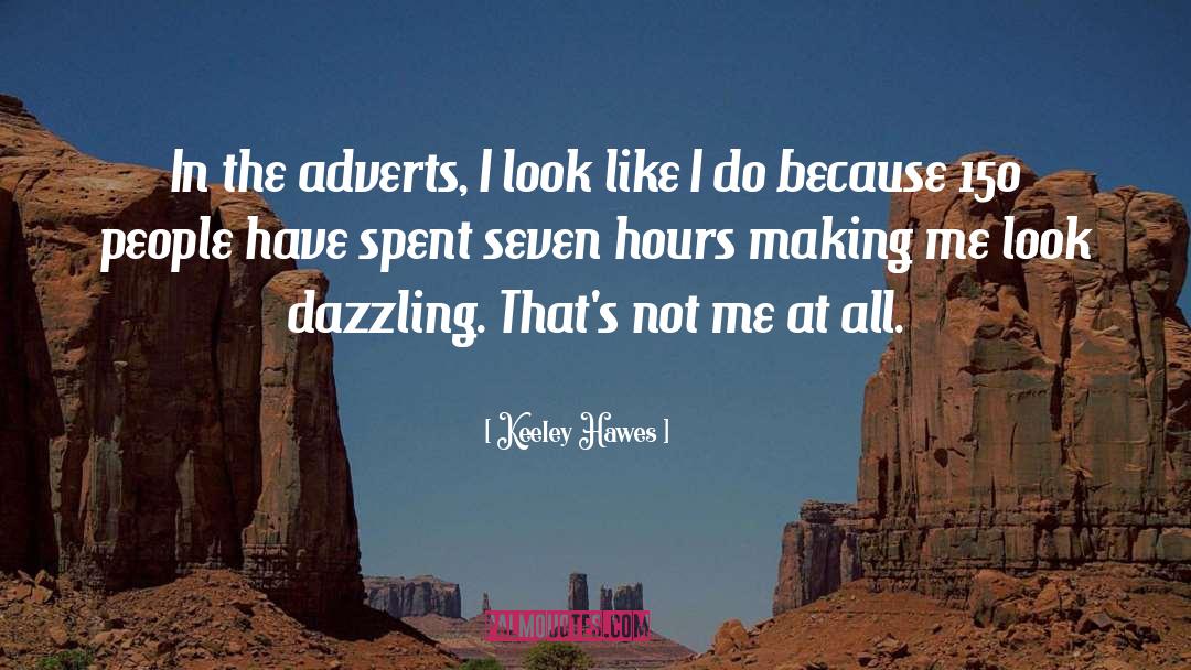 Adverts quotes by Keeley Hawes