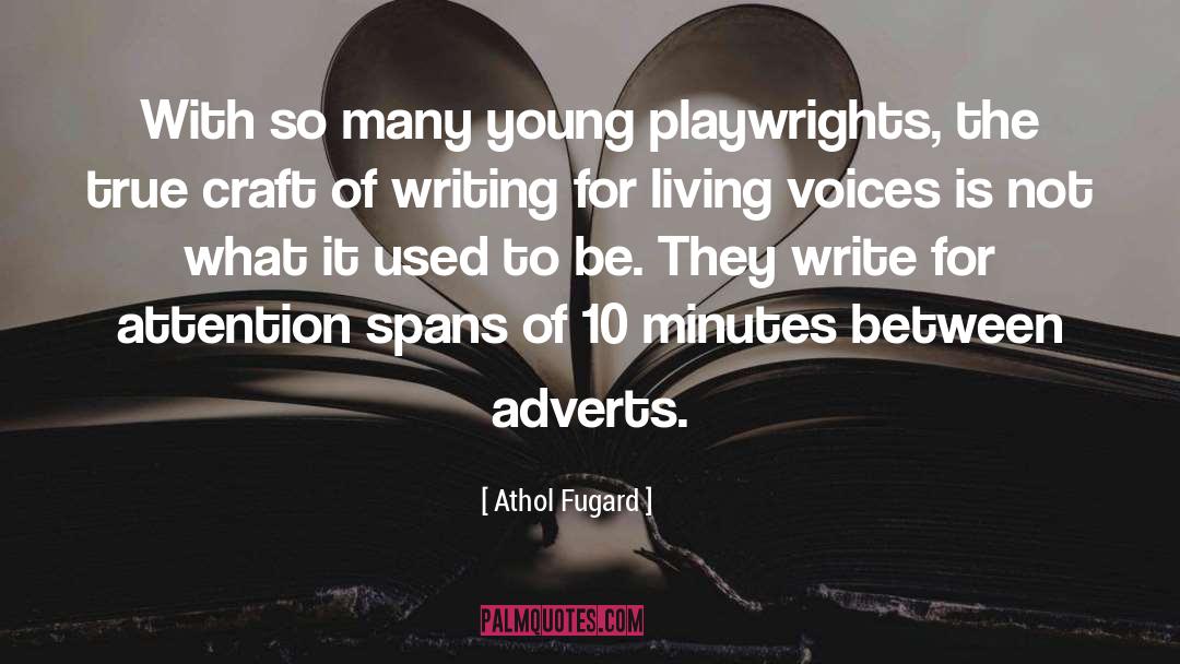 Adverts quotes by Athol Fugard