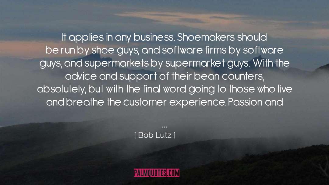 Advice For Authors quotes by Bob Lutz