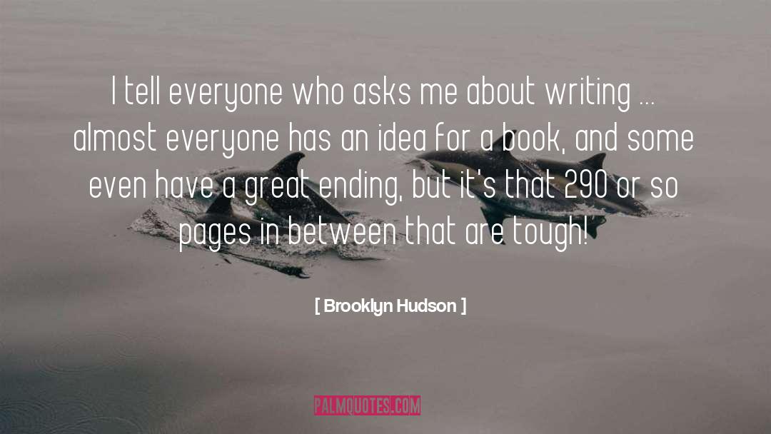 Advice For Poets quotes by Brooklyn Hudson