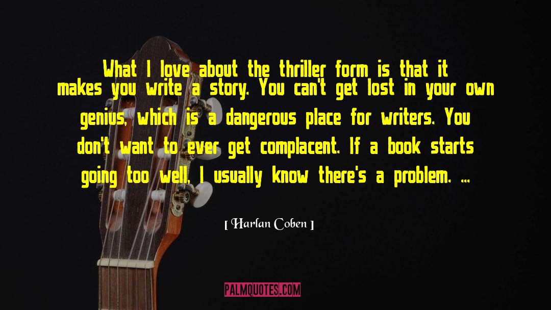 Advice For Writers quotes by Harlan Coben