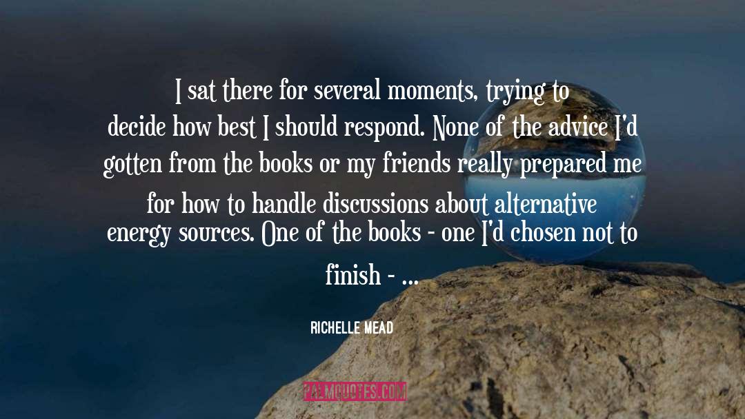 Advice From A Painter quotes by Richelle Mead