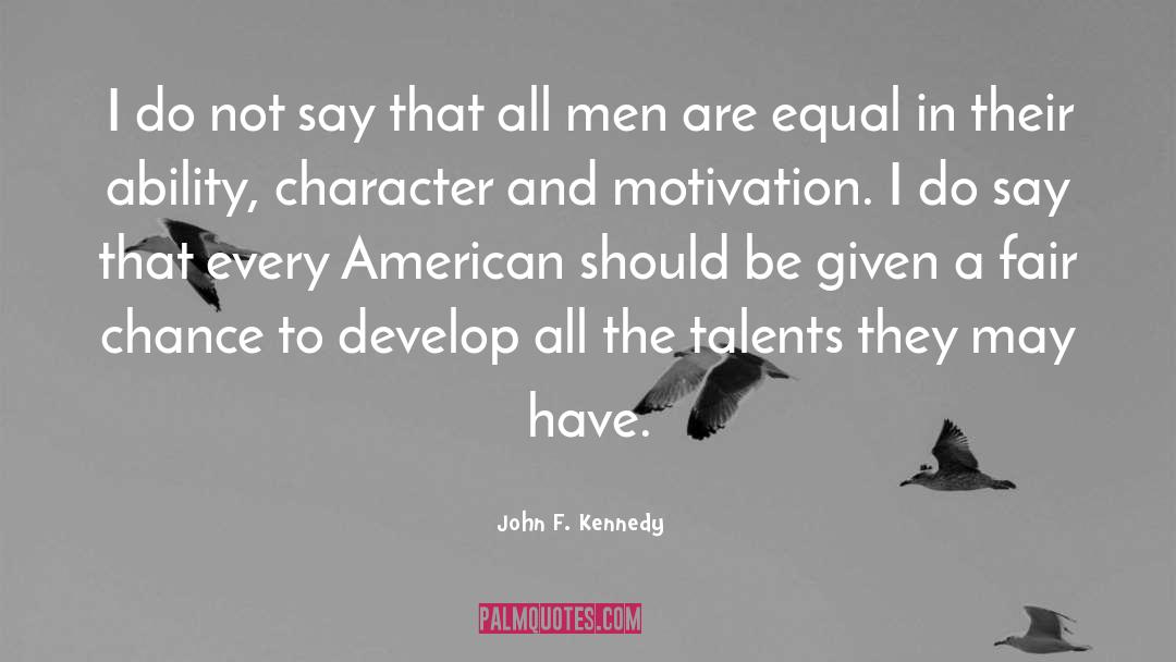 Advice Motivation quotes by John F. Kennedy