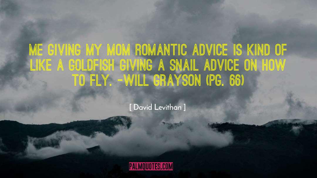 Advice On Fantasy quotes by David Levithan