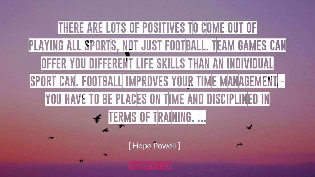 Advice On Life quotes by Hope Powell