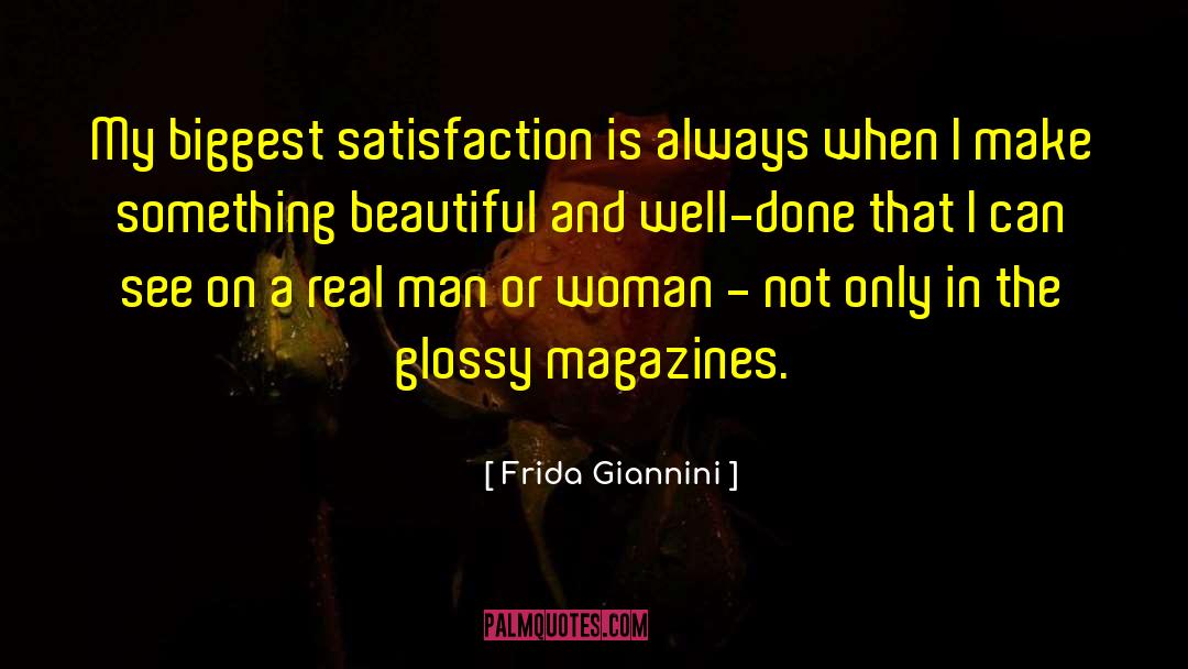 Advice On Men quotes by Frida Giannini