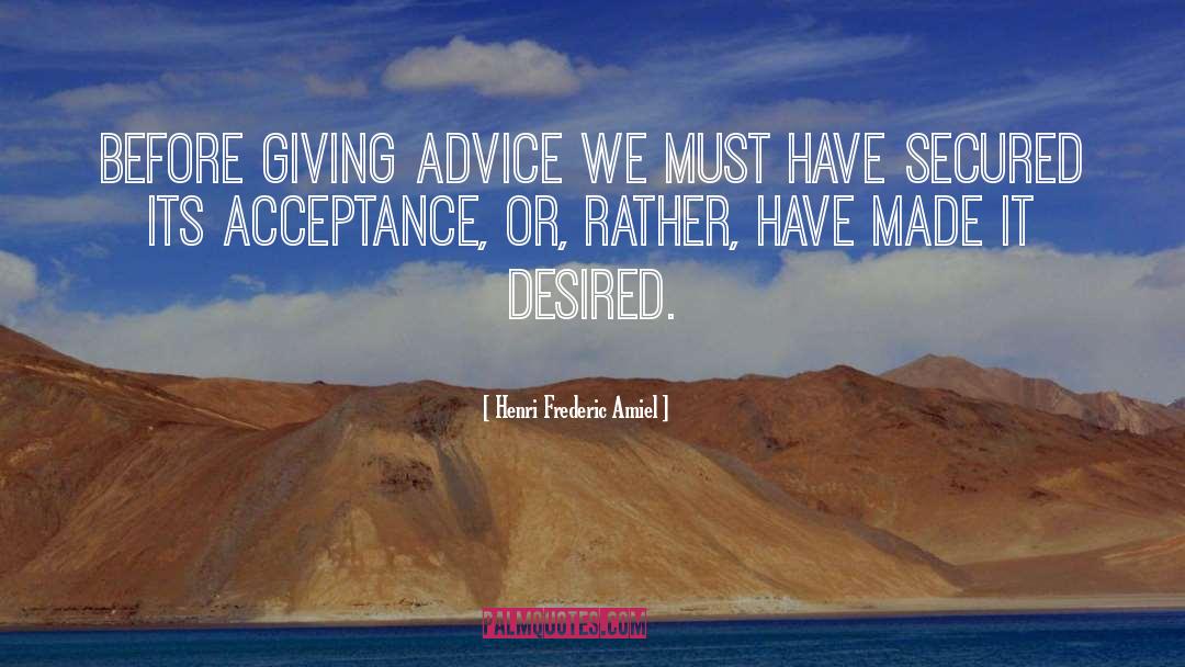 Advice quotes by Henri Frederic Amiel