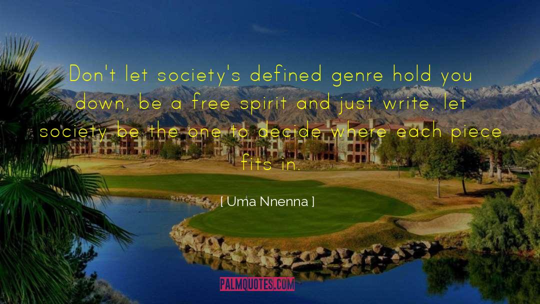 Advice To Writers quotes by Uma Nnenna