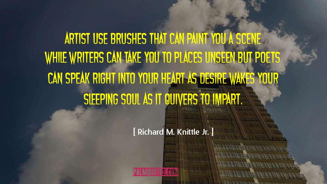 Advice To Writers quotes by Richard M. Knittle Jr.