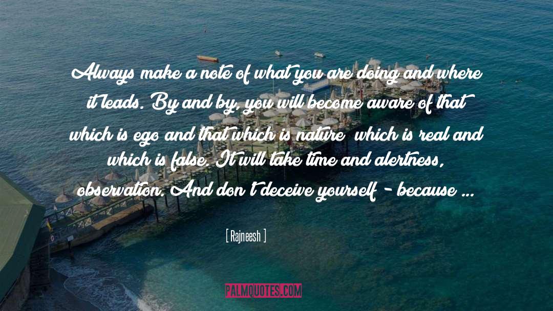 Advised By Nature quotes by Rajneesh