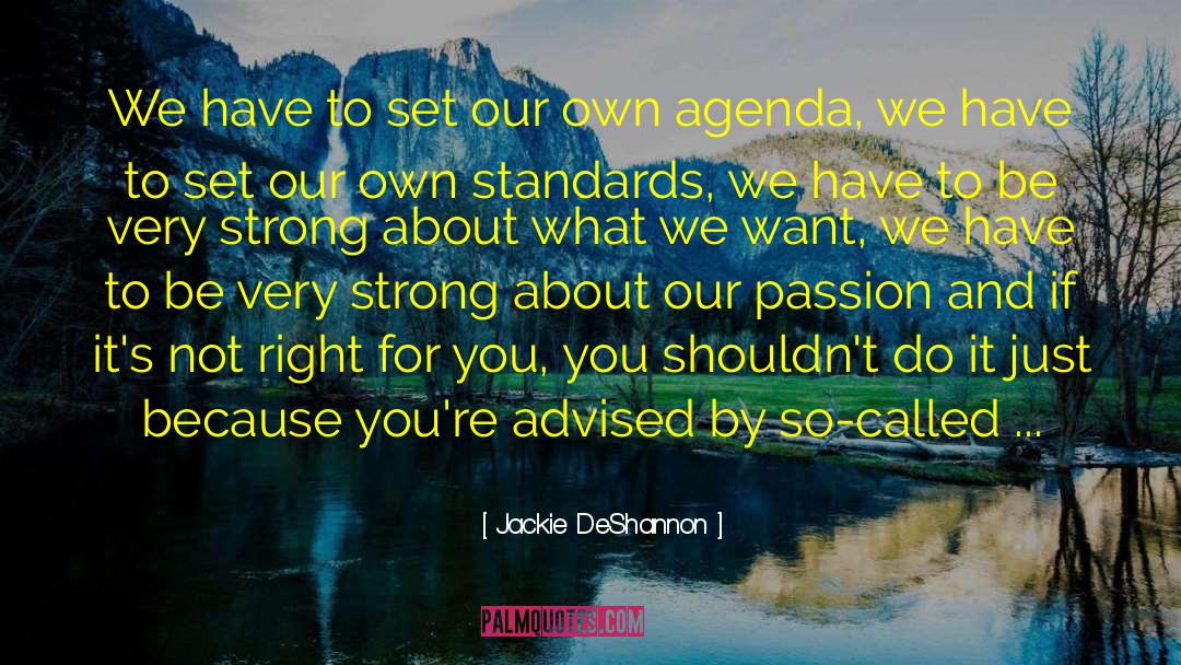 Advised quotes by Jackie DeShannon