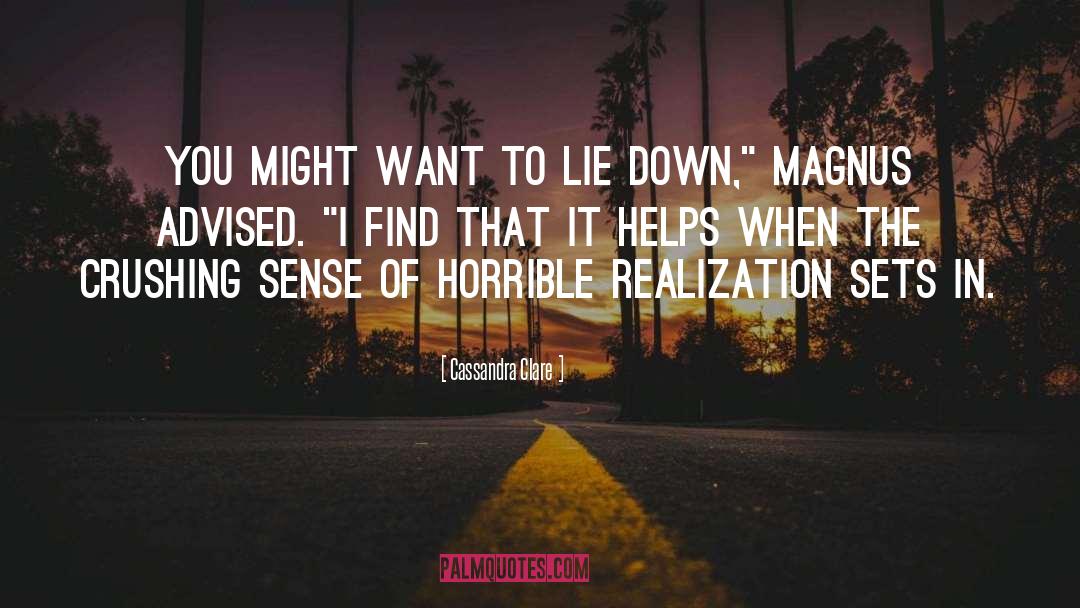 Advised quotes by Cassandra Clare