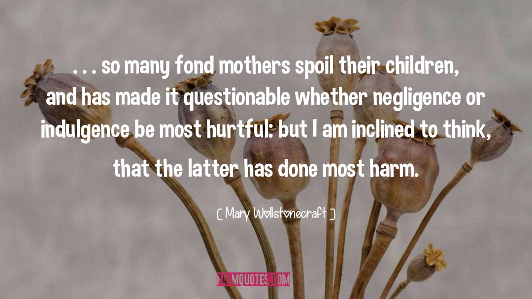Advising Children quotes by Mary Wollstonecraft