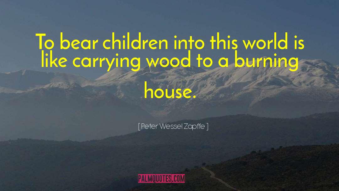 Advising Children quotes by Peter Wessel Zapffe