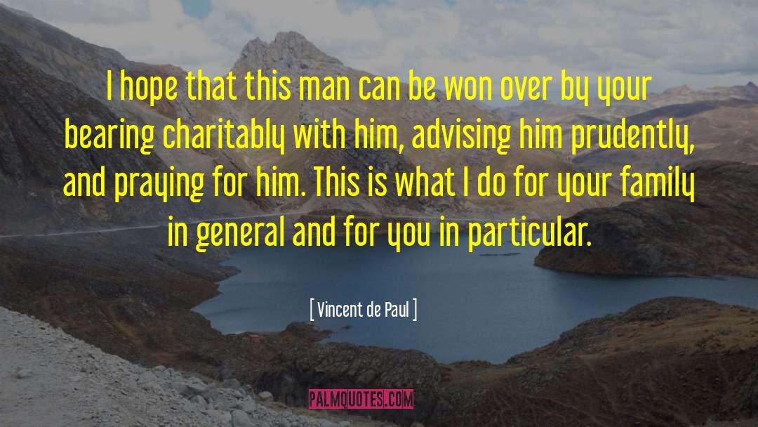 Advising quotes by Vincent De Paul