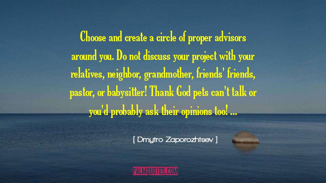 Advisors quotes by Dmytro Zaporozhtsev