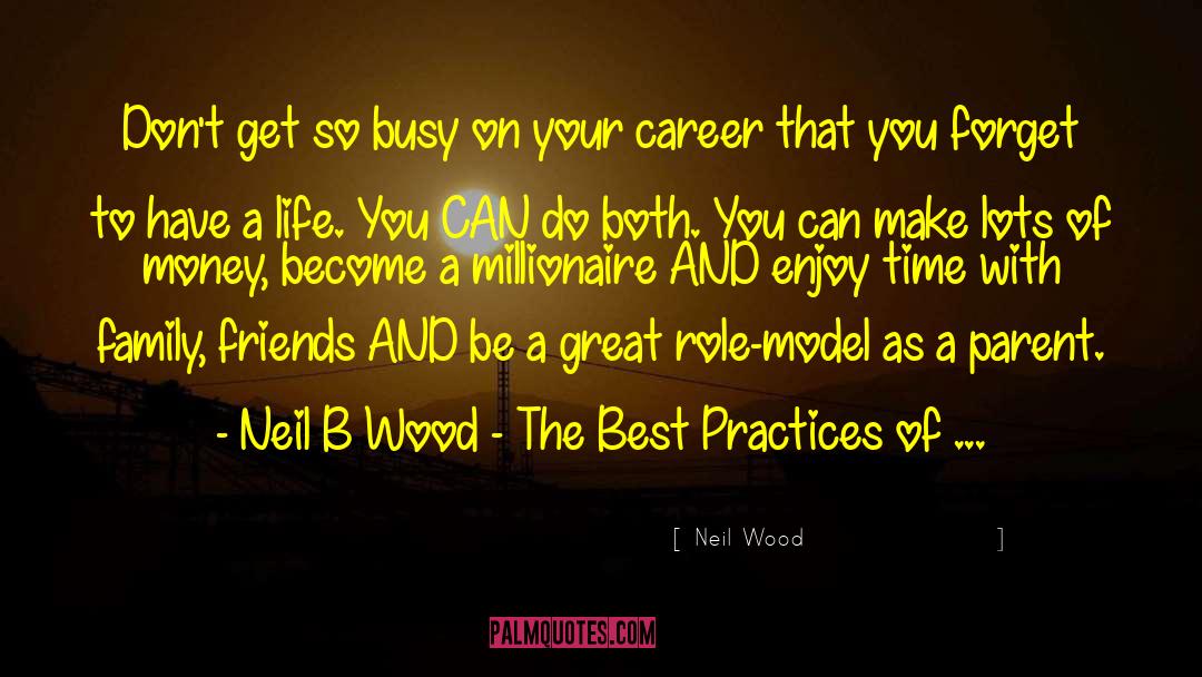 Advisors quotes by Neil Wood