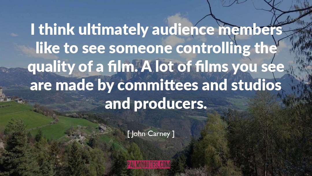 Advisory Committees quotes by John Carney