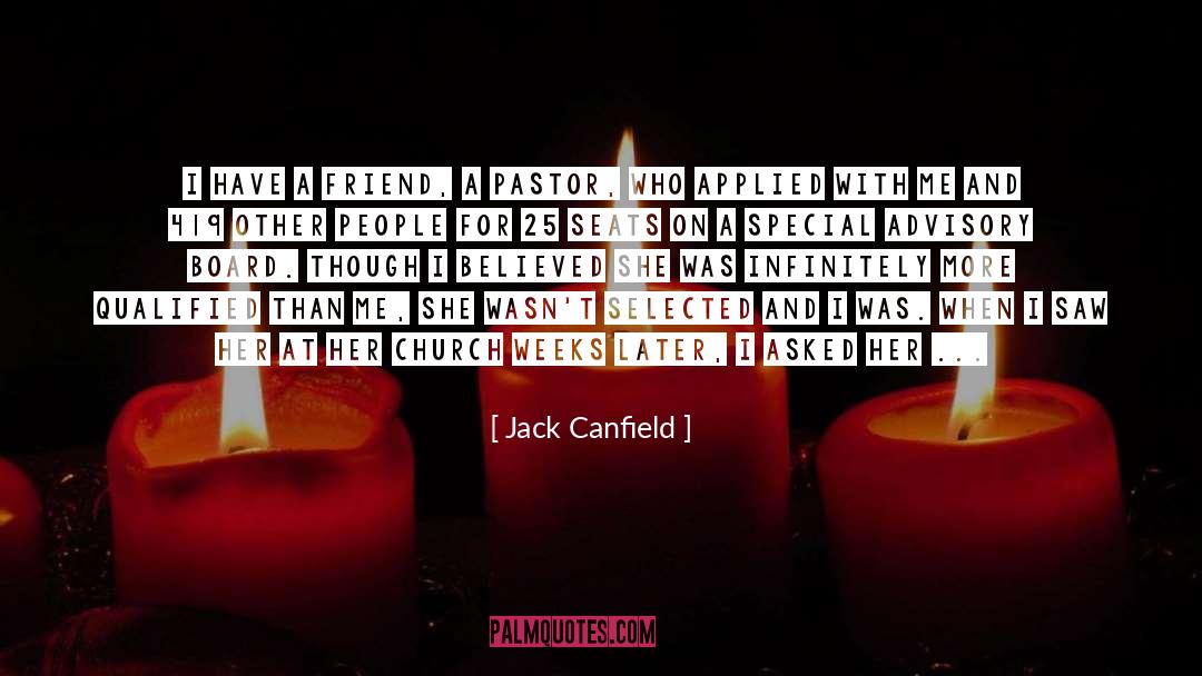 Advisory quotes by Jack Canfield