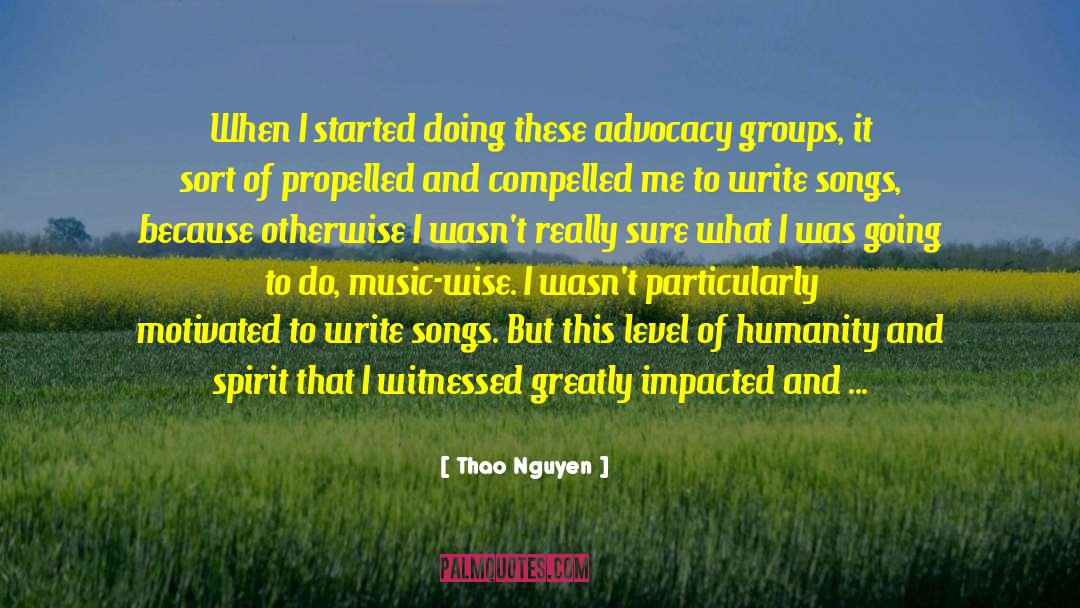 Advocacy quotes by Thao Nguyen