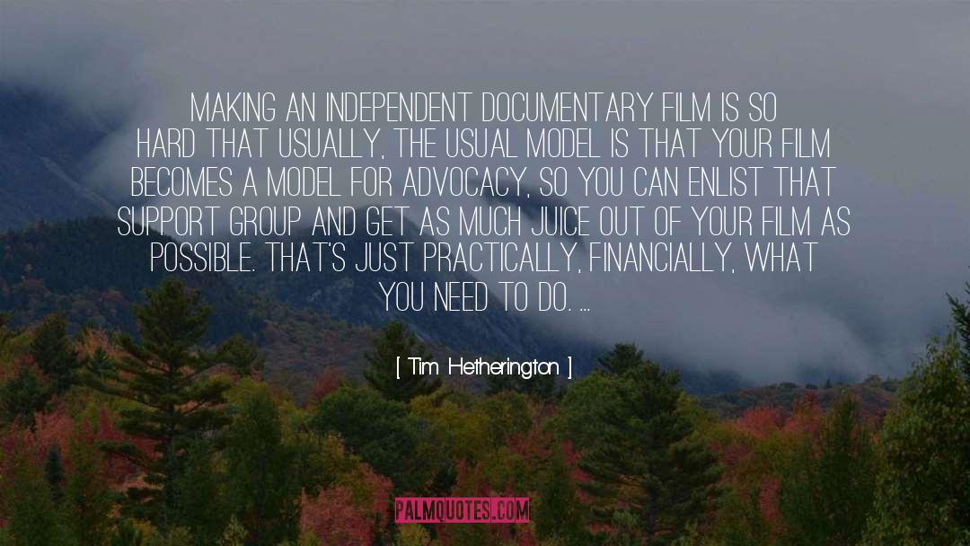 Advocacy quotes by Tim Hetherington