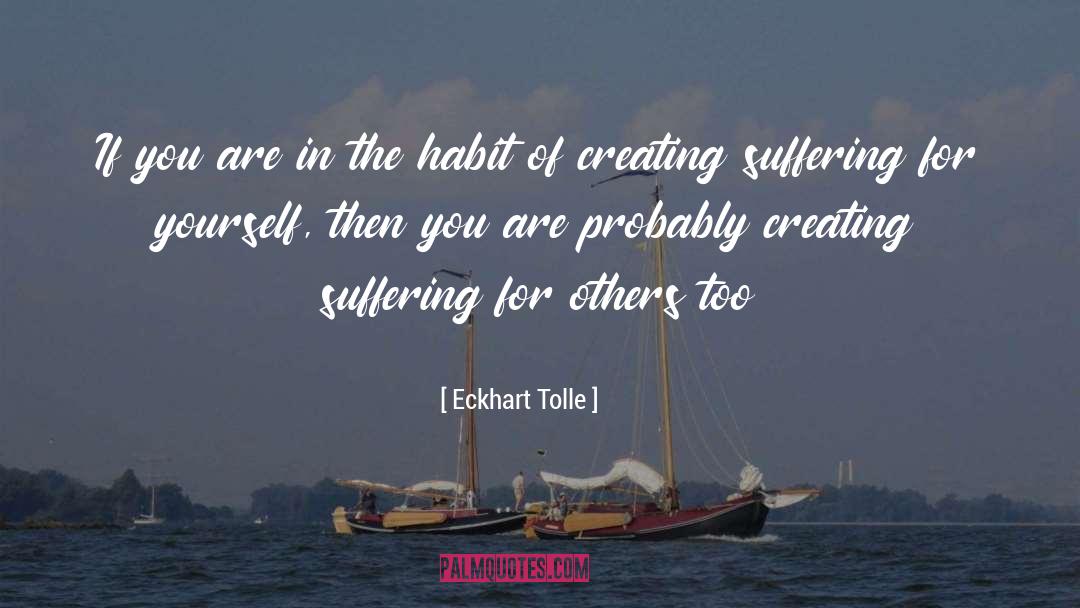 Advocate For Yourself quotes by Eckhart Tolle