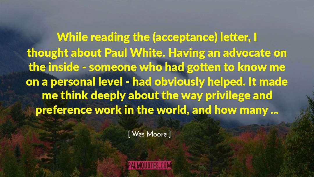 Advocate quotes by Wes Moore