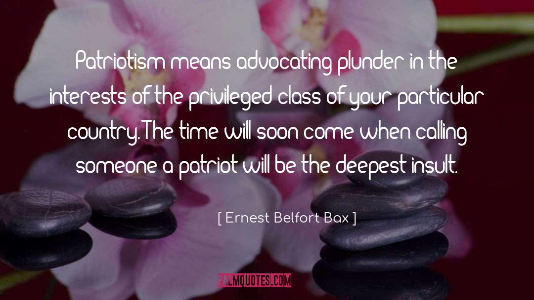 Advocating quotes by Ernest Belfort Bax