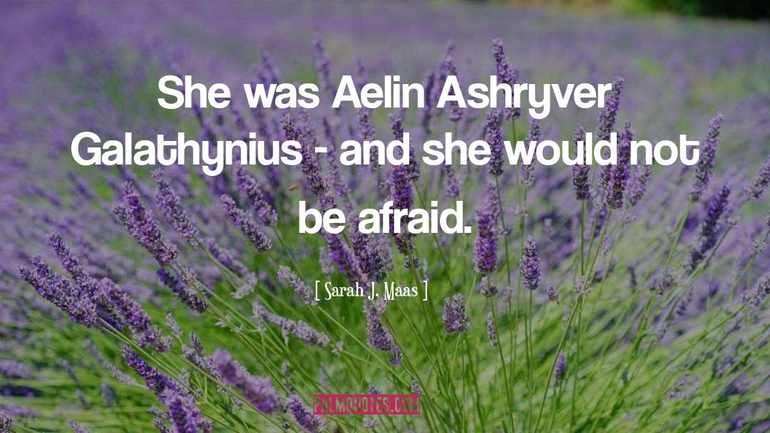 Aedion Ashryver quotes by Sarah J. Maas