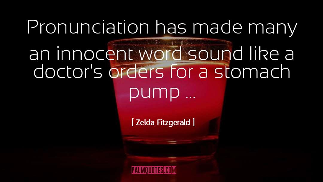 Aedion Pronunciation quotes by Zelda Fitzgerald