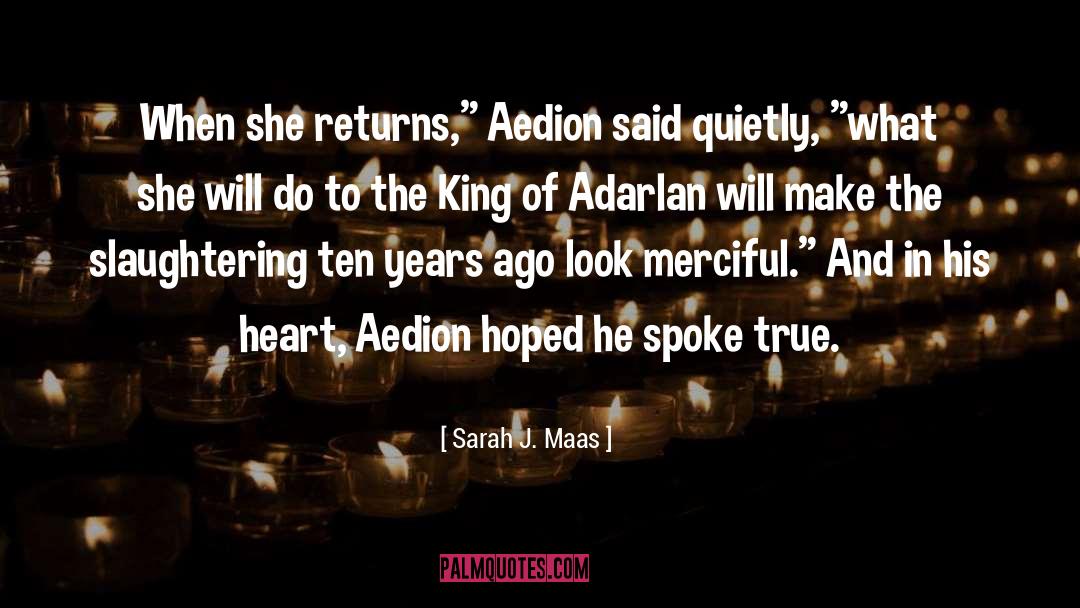 Aedion Pronunciation quotes by Sarah J. Maas