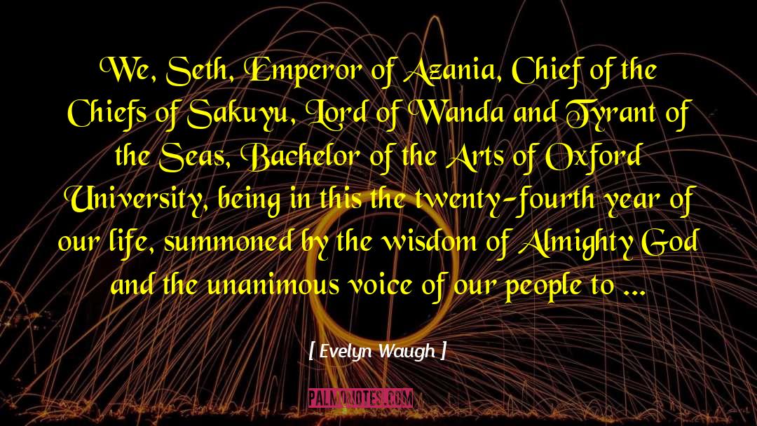Aedion Throne quotes by Evelyn Waugh
