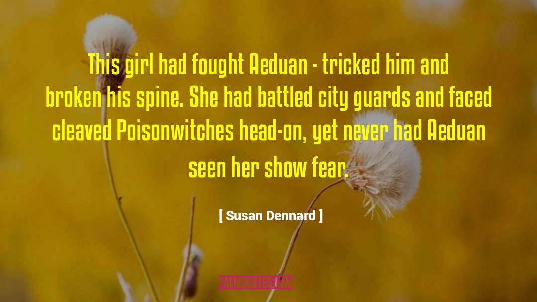 Aeduan quotes by Susan Dennard