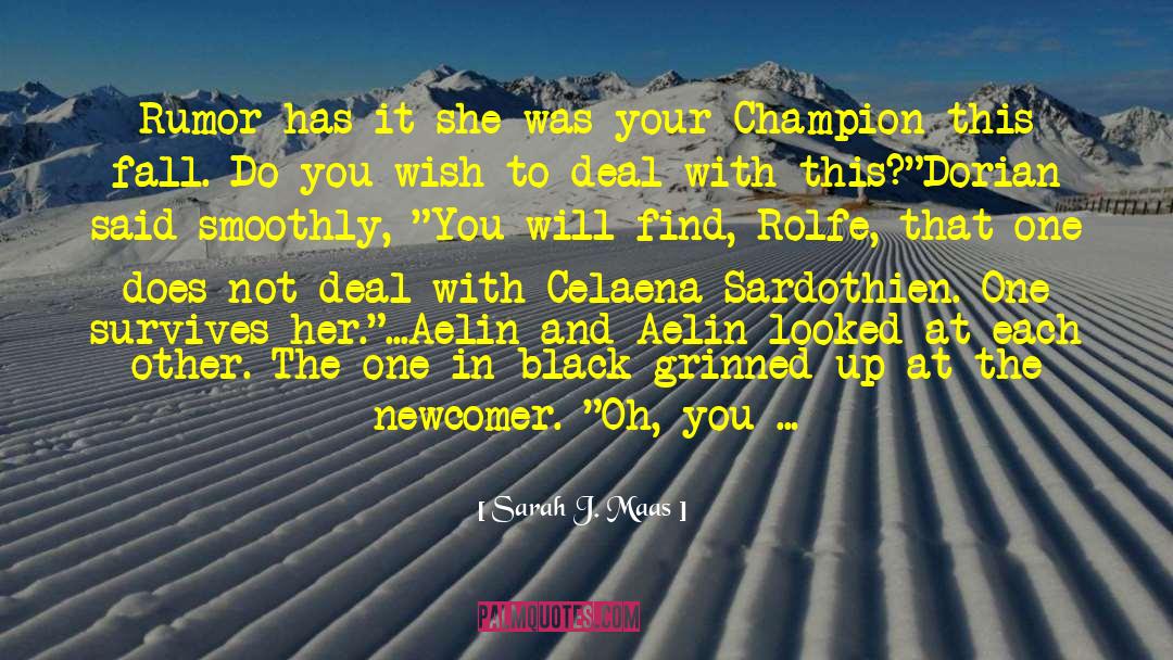 Aelin quotes by Sarah J. Maas