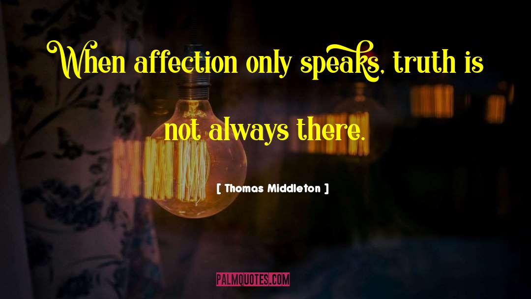 Aeneas Middleton quotes by Thomas Middleton