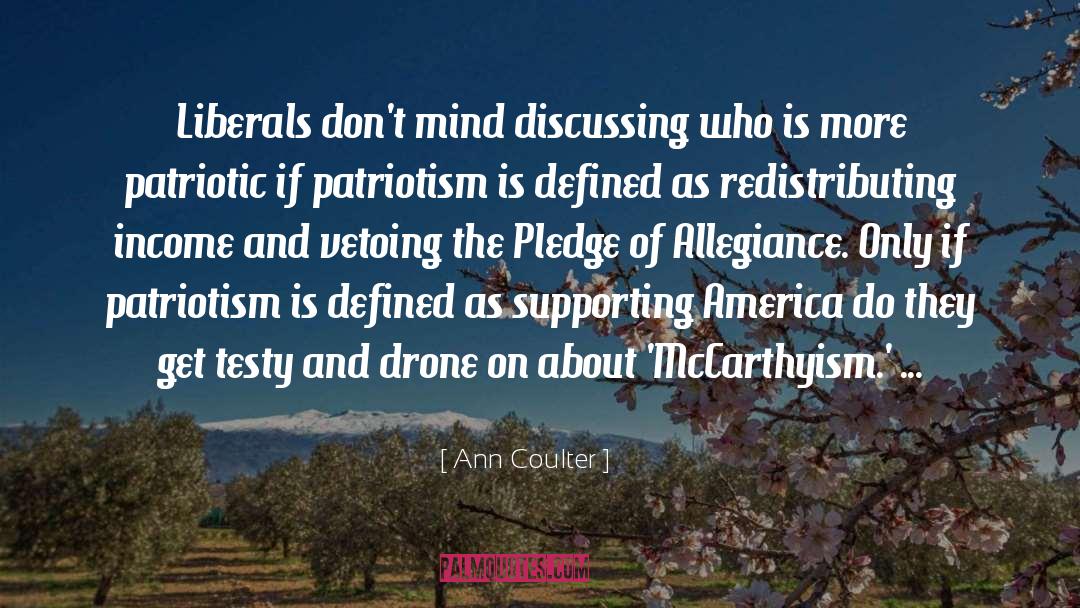 Aerial Drone quotes by Ann Coulter