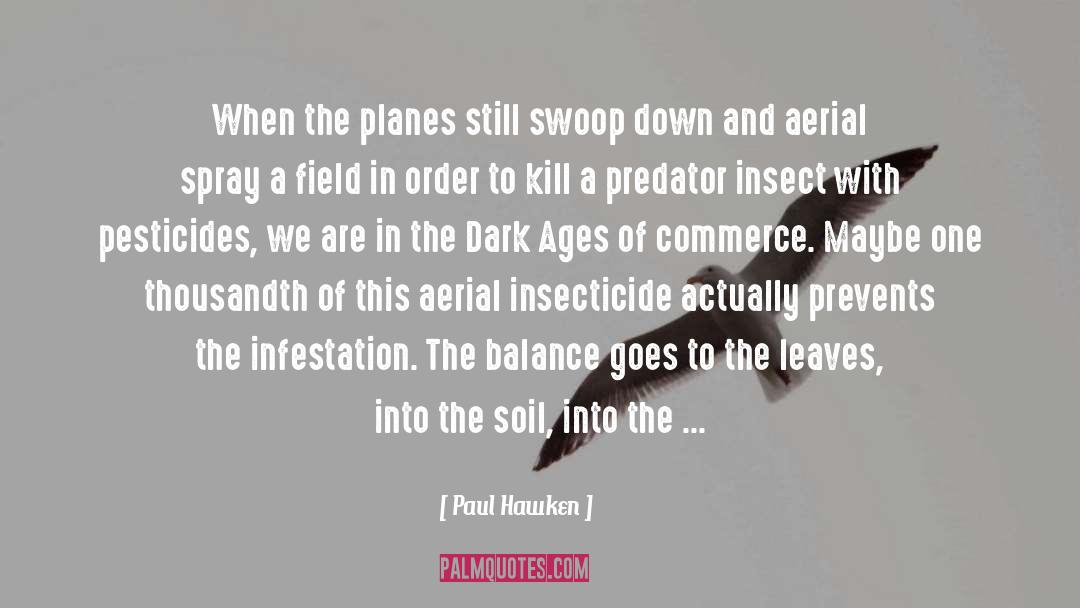 Aerial quotes by Paul Hawken