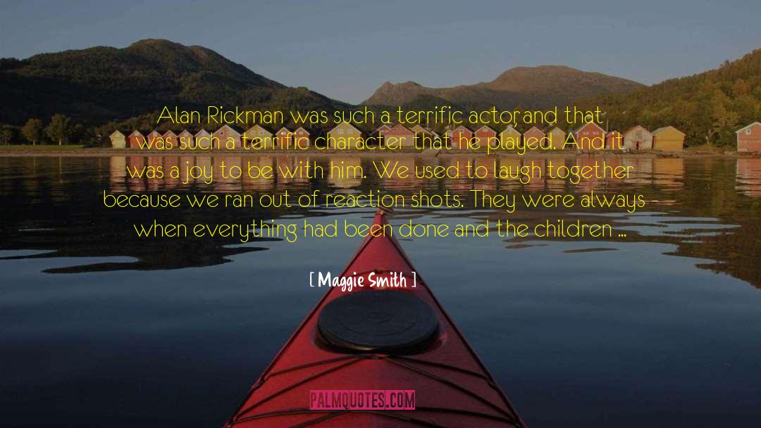 Aerie Smith quotes by Maggie Smith