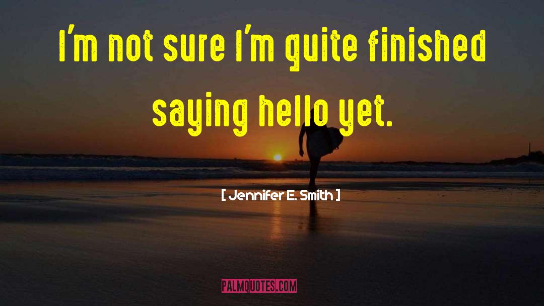 Aerie Smith quotes by Jennifer E. Smith