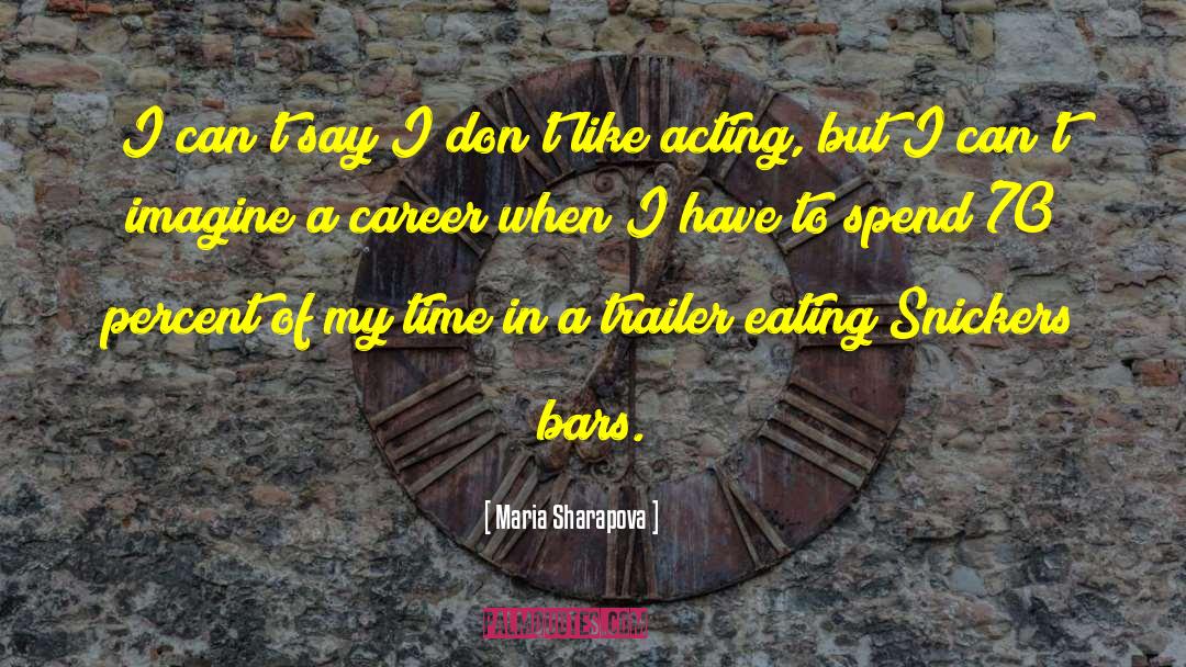 Aero Choc Bars quotes by Maria Sharapova