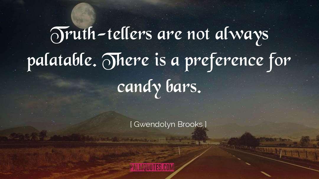 Aero Choc Bars quotes by Gwendolyn Brooks