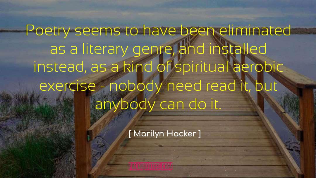 Aerobic quotes by Marilyn Hacker