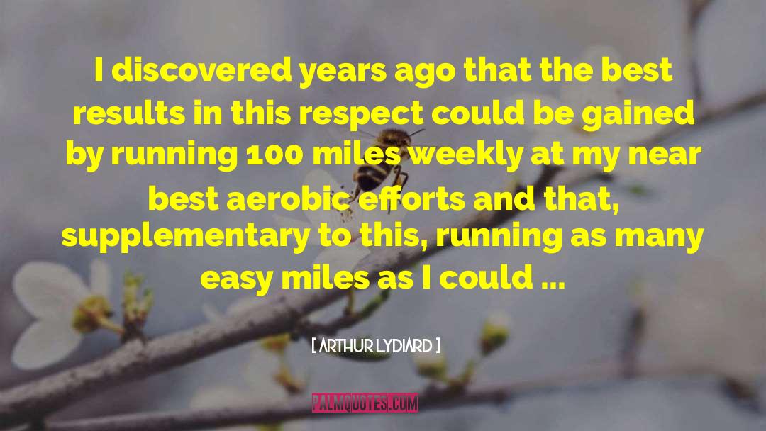 Aerobic quotes by Arthur Lydiard