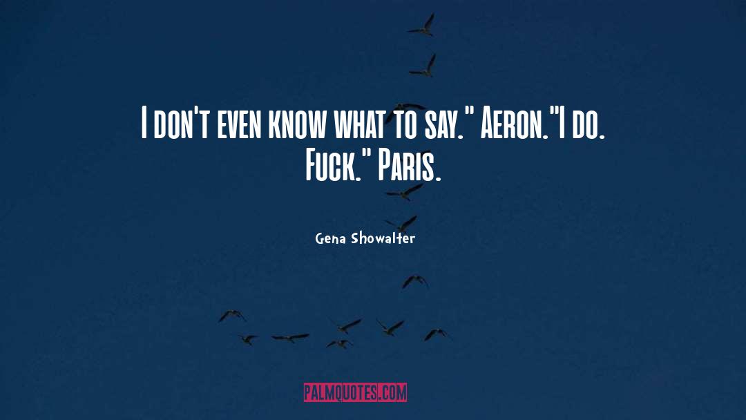 Aeron quotes by Gena Showalter