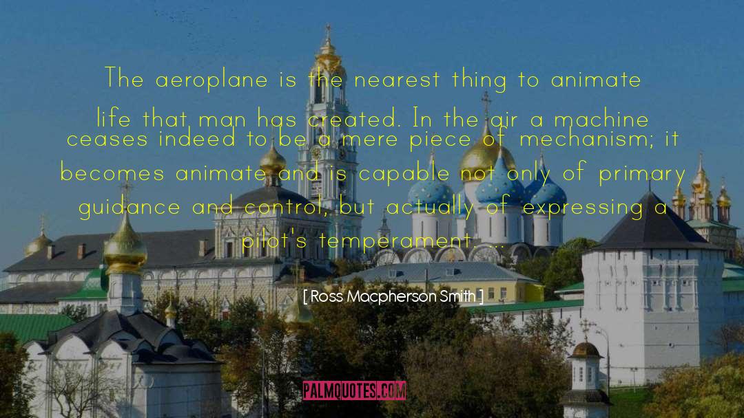 Aeroplane quotes by Ross Macpherson Smith